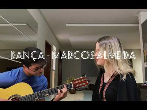 Dança - Marcos Almeida | Emelly Alves (cover)