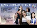 Remix Nostalgia Populer Nella Vita Rere Rena Vita KDI Full Album Audio Full Album