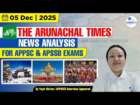 Northeast PSC Itanagar Video 1