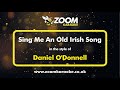 Daniel O'Donnell - Sing Me An Old Irish Song - Karaoke Version from Zoom Karaoke