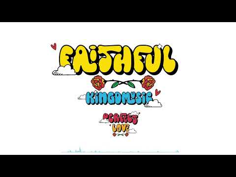 Kingdmusic - Faithful (Visualizer)