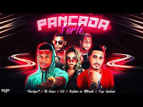 Henrique P Tito Gomes Rafinha do Mirante Lego opcional e Mc Cris Pancada Forte (música nova 2021)