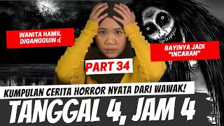 Download lagu 'TANGGAL 4, JAM 4' - KISAH HORROR WAWAK PART 34 mp3