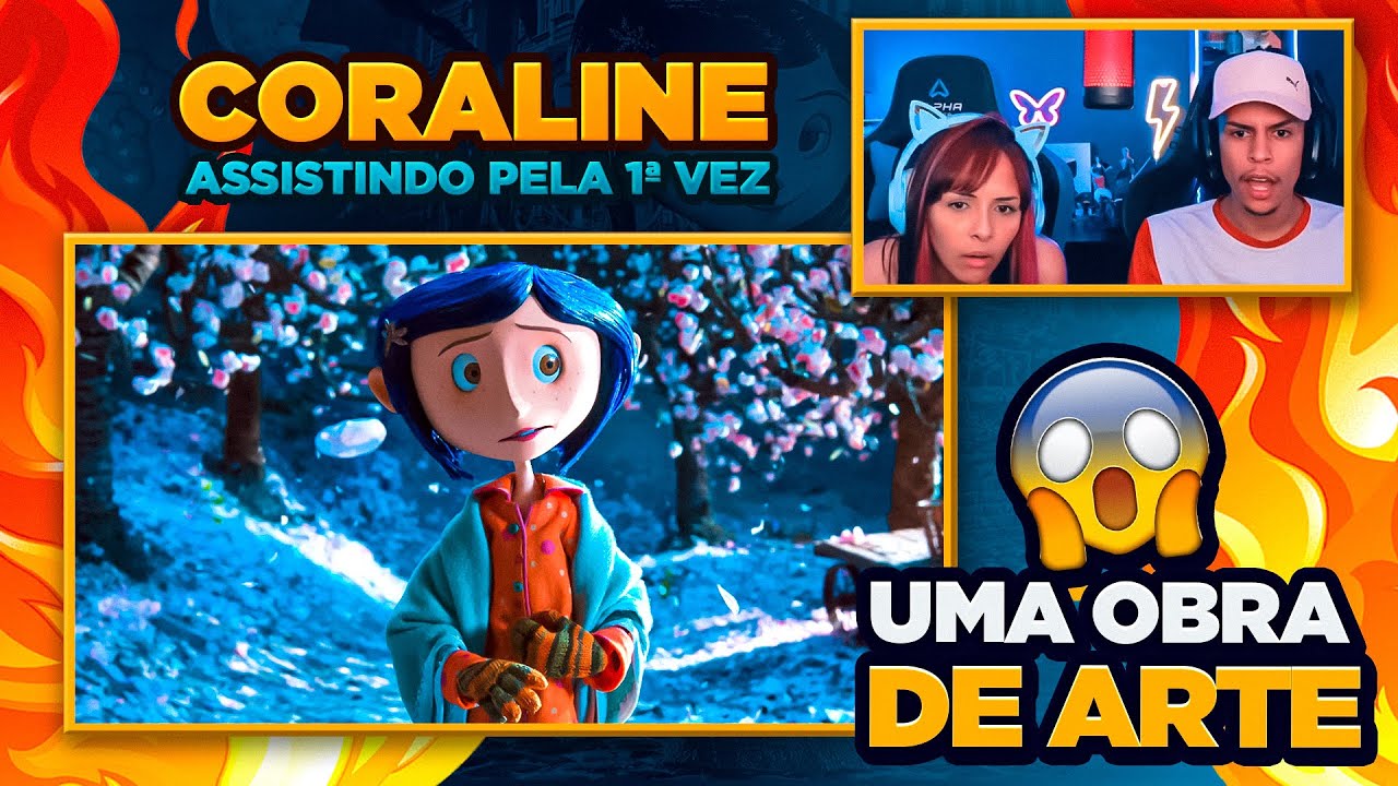 Coraline | [React em Casal] 🔥