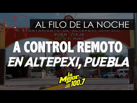 TRANSMISIÓN ESPECIAL | DESDE ALTEPEXI 😈| AL FILO DE LA NOCHE #puebla #tehuacán #paranormal PARTE I😮.