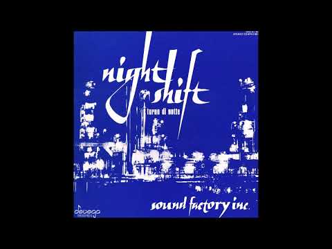 Nightshift - Sound Factory Inc.