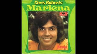Chris Roberts ,,Marlena 1973