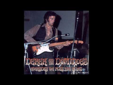 Derek and The Dominos - Everyday We Play The Blues (CD2) - Bootleg Album, 1970