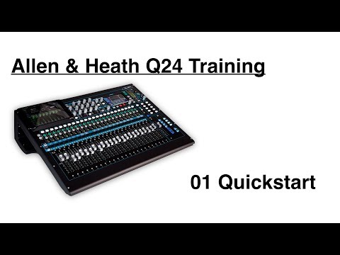 Allen & Heath Q24 Quick Start - 01