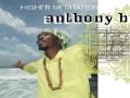 Anthony B - Higher Heights