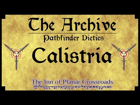 THE ARCHIVE - Pathfinder Deities: Calistria, the Savored Sting