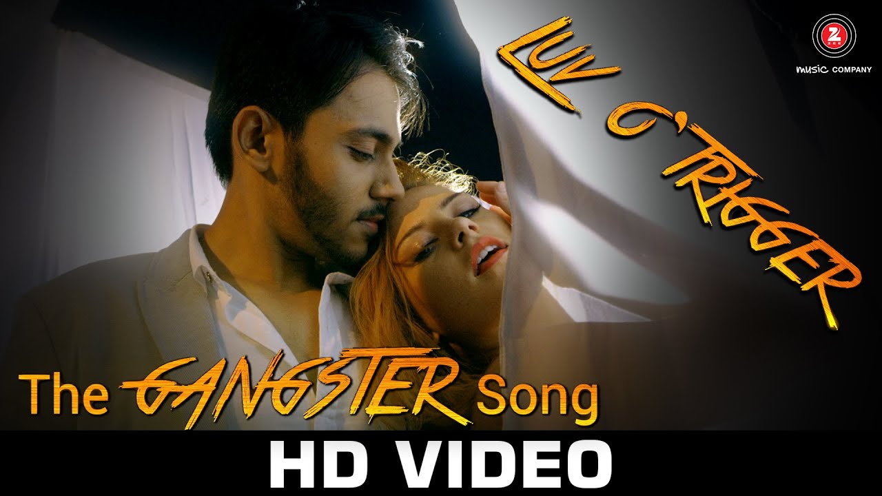 The Gangster Song (Title) Lyrics  | The Gangster Song | Luv o’trigger | Luv o’trigger