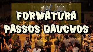 preview picture of video 'Formatura de Dança Gaúcha - Passos Gaúcho'