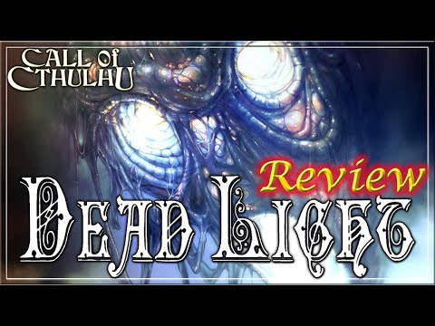 Call of Cthulhu: Dead Light - RPG Review