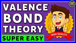 Valence Bond Theory | VBT | Chemistry