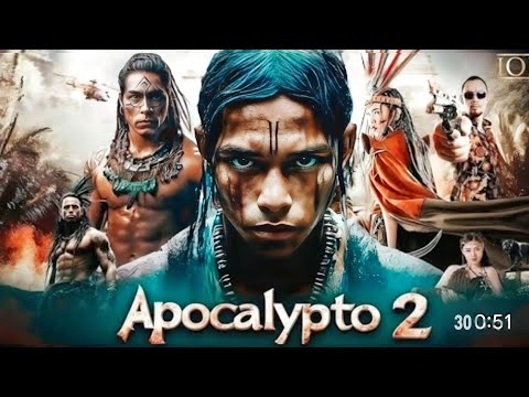 Apocalypto 2 (2026) Full Movie #Apocalypto2  #apocalypse #apocalypsemovie 