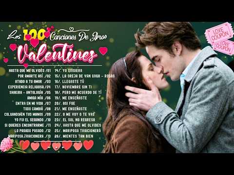 San Valentín 2026💌Canciones de Amor para Dedicar💖 Baladas Románticas Inolvidables