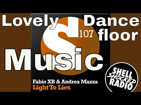 Shellshocked Radio Recommendations - Bartlett Bros & Andrea Mazza Mix - Light To Lies - Dance Floor