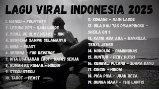 Download lagu LAGU HITS SPOTIFY VIRAL INDONESIA 2025 mp3