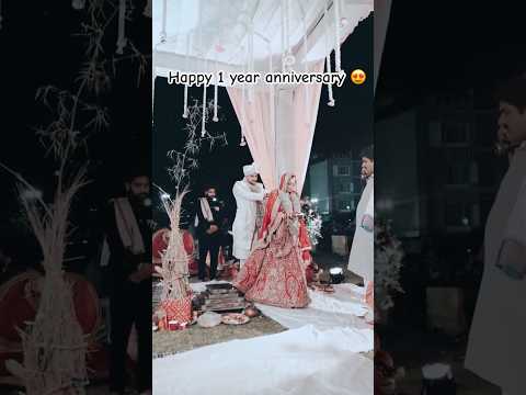 Happy 1 year anniversary🥹🫶🏻true love story❤️#shadi #wedding #viral#shorts #shubhanya
