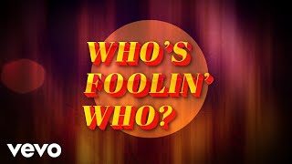 Bobby Womack - Who's Foolin' Who (Official Lyric Video)