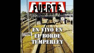 ALMAFUERTE- 05 - Ser humano junto a los mios [En Vivo, El Borde - Temperley] (1998)]