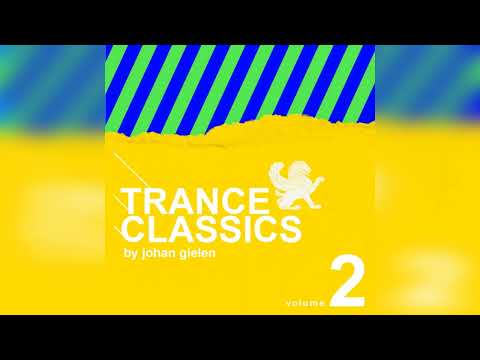 Johan Gielen - Trance Classics Vol. 2