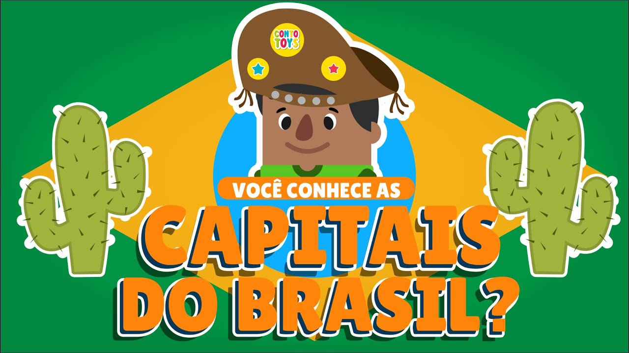 🎵 CAPITAIS BRASILEIRAS - MÚSICA 🎵 || CONTOTOYS 🚀