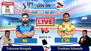 IPL 2020 Live: CSK VS MI || Live Scores and Commentary || Match 41