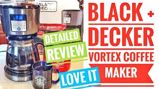 Black + Decker 12 Cup Programmable Coffee Maker Vortex Programmable DETAILED REVIEW CM1331BS