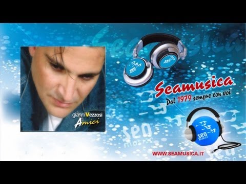 Gianni Vezzosi - Quello Che Volevi