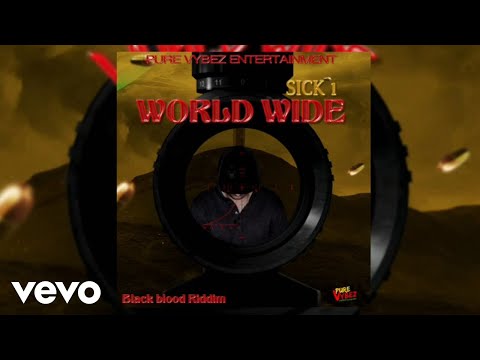 Sick1 - WorldWide (Official Audio)