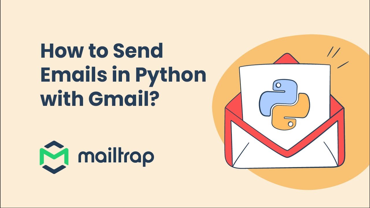 Send Email in Python with Gmail 2026 - Tutorial by Mailtrap
