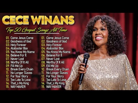 The Greatest Hits Of CeCe Winans 2025 - Most Powerful Gospel Songs With Lyrics