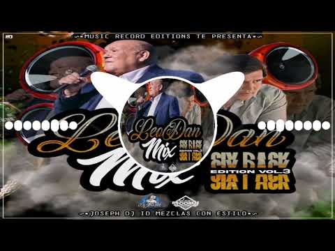 Six Pack Editions Vol.3 Leo Dan Mix Solo Éxitos |Joseph Dj ID (Music Record Editions)