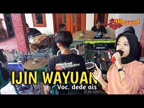 IZIN WAYUAN(NINA AGUSTIN)||Versi Team Mlorod Voc. Dede Ais