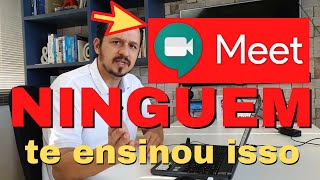 Como usar (funciona) o Google Meet [Dicas EXTRAS] - TUTORIAL 2020 COMPLETO