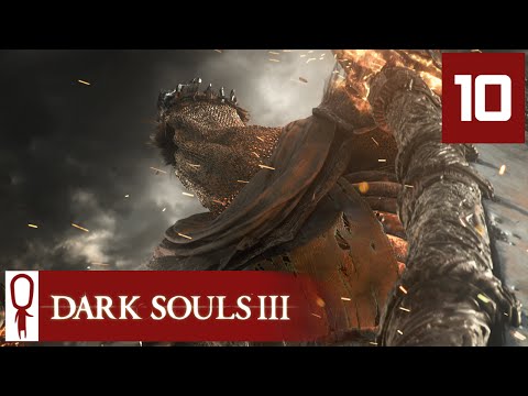 Dark Souls 3 - Part 10 - Tower  - Let's Play - Dark Souls 3 Gameplay Playthrough PC