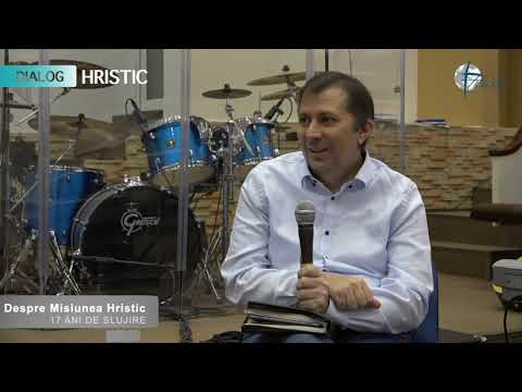 Dialog Hristic - Ciprian Barsan - Despre Misiunea Hristic