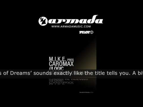 M.I.K.E. presents Caromax - Oasis Of Dreams (Original Mix) PILOT018