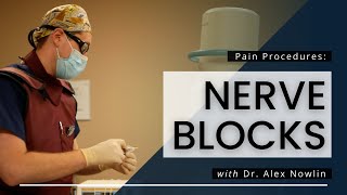 Nerve Blocks for Chronic Pain: What You Should Know: