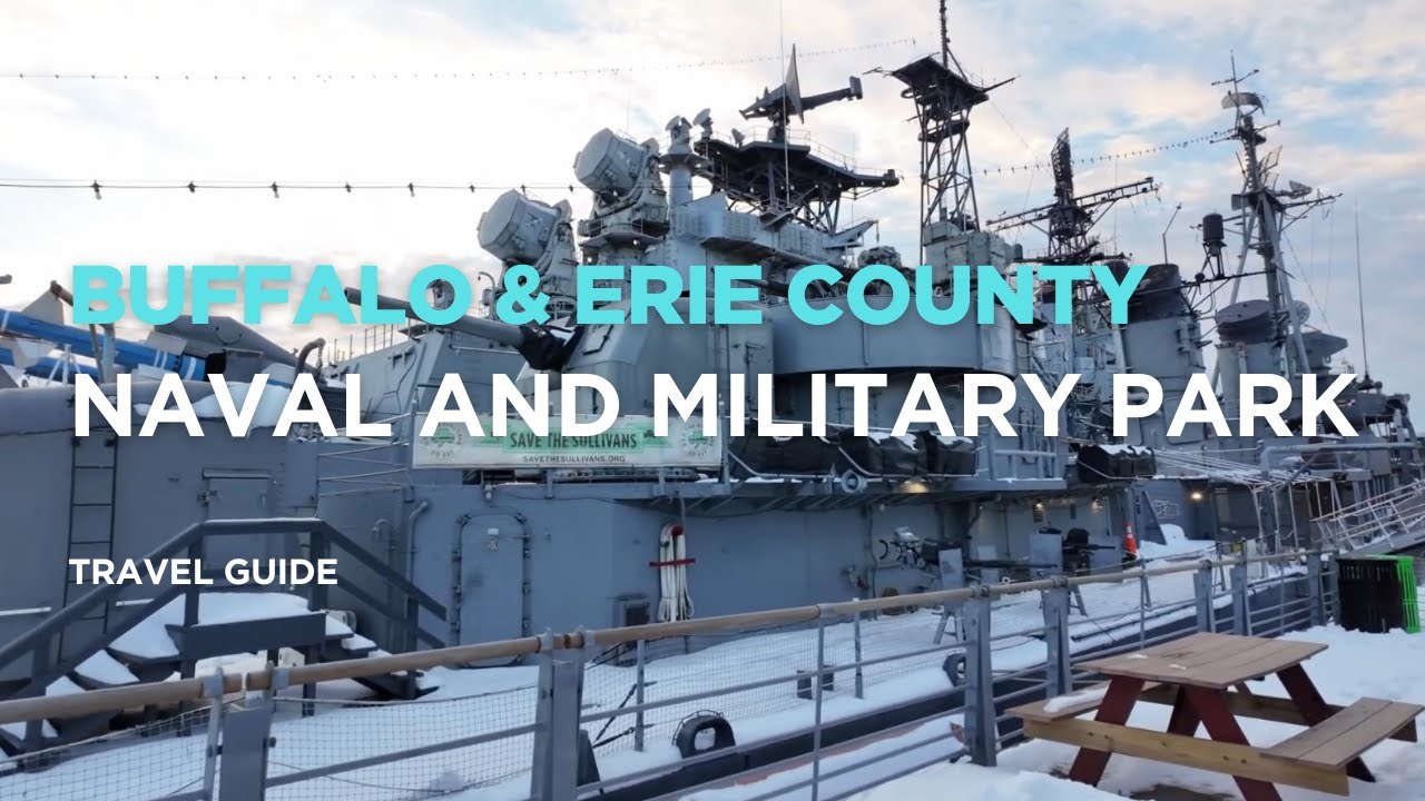 Buffalo & Erie County Naval And Military Park | Buffalo, New York