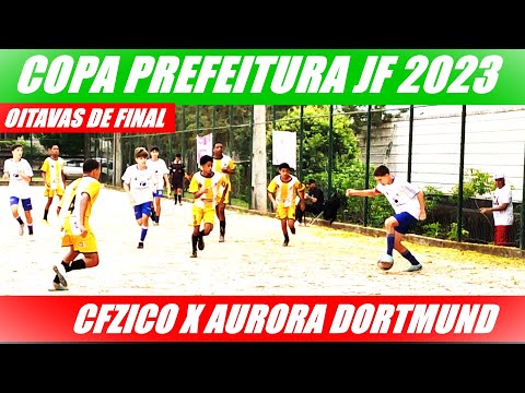 OITAVAS DE FINAL - CFZ X AURORA DORTMUND - COPA PREFEITURA FUTEBOL AMADOR 2023 JUIZ DE FORA - SUB-15