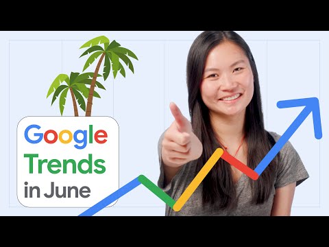 Google Search Trends for June 2022