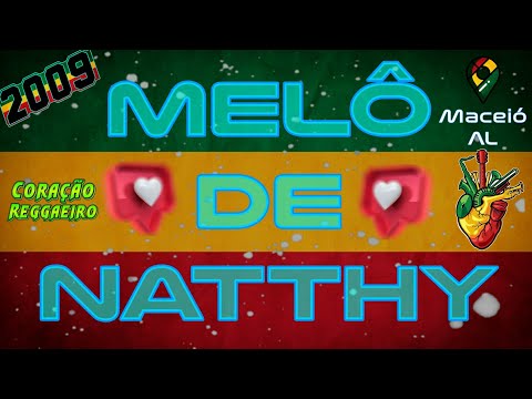 Melô de Natthy 2009 ( Sem Vinheta )