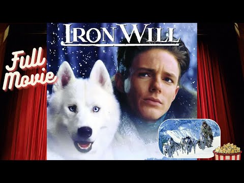 Iron Will - 1994 - Full Movie - Inspired by a True Story - Husky Sled Race