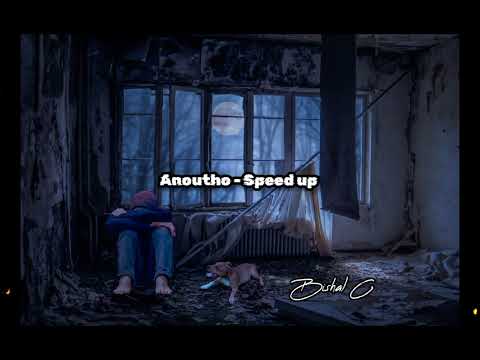 Anoutho - kasari ma timilai samjhau (Speed-up) version || @bishalc