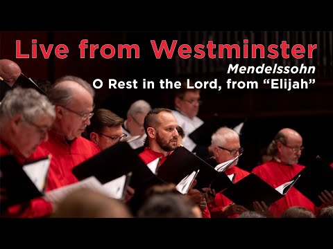 O Rest in the Lord (Mendelssohn)