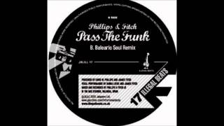 Phillips & Fitch - Pass The Funk (Original Mix)