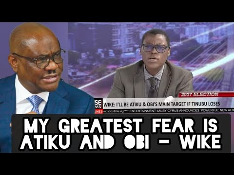 Why are you scared of Peter Obi and Atiku ? - Rufai takes on Wike's fear.......